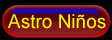 Astro Ni&ntilde;os